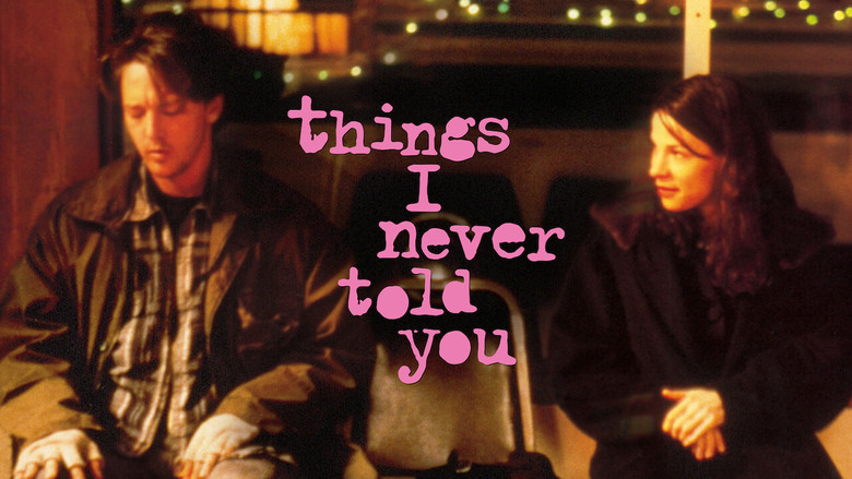 Things I Never Told You