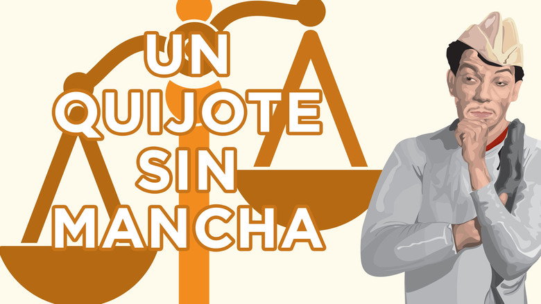 Un Quijote sin mancha